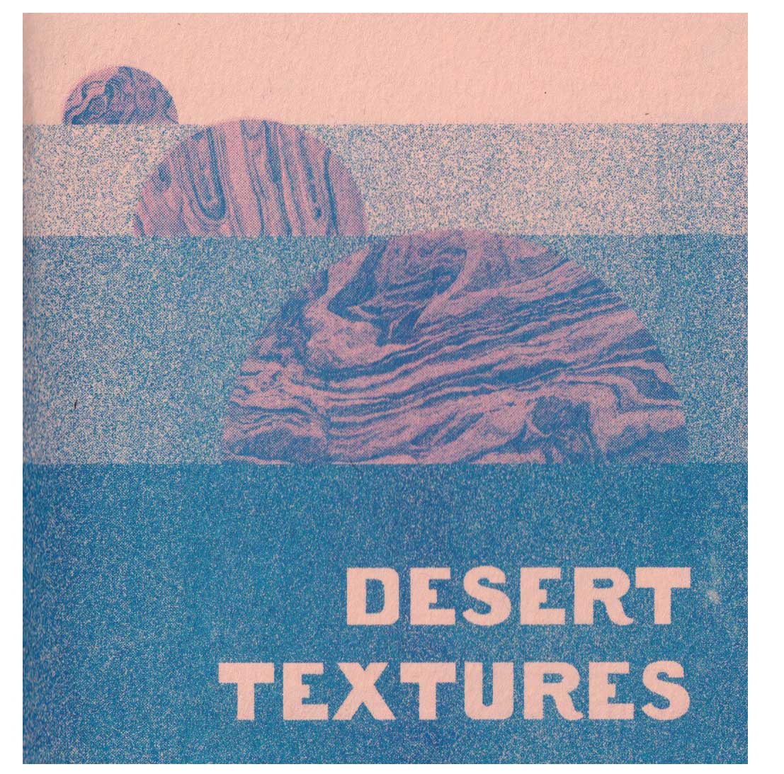 Desert Textures Zine
