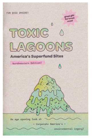 Toxic Lagoon Zine - Northeast Edition!